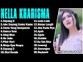 NELLA KHARISMA TERBARU FULL ALBUM 2018