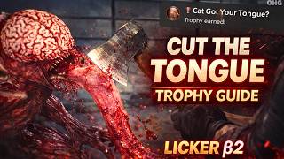Cat Got Your Tongue? Trophy Guide Licker Β2 Tongue Cut Resident Evil Requiem