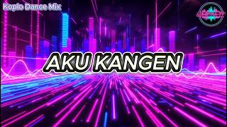 Aku Kangen  Koplo Eurodance Mix  Lumetra77
