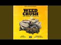 Weed crush