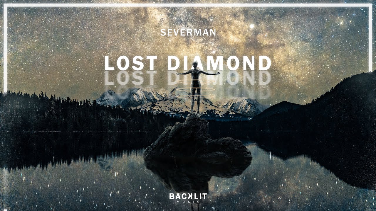 Watch Severman - Lost Diamond on YouTube Watch Severman - Lost Diamond on YouTube