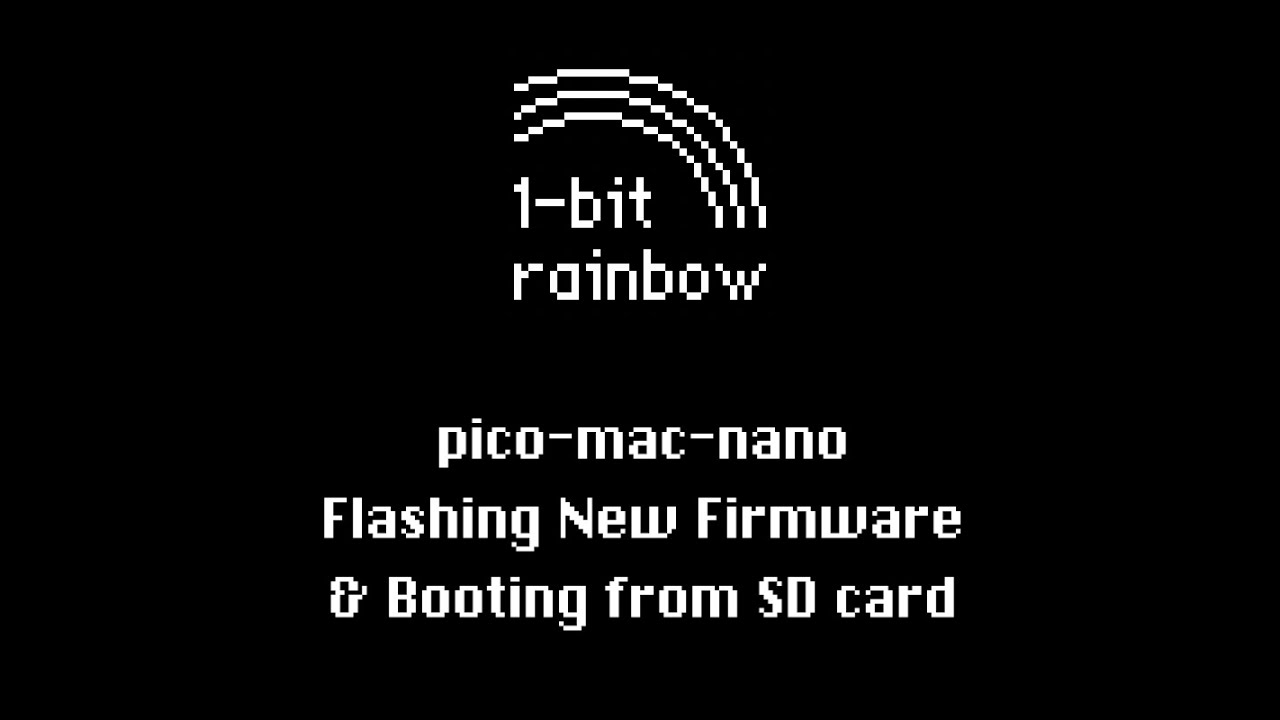 pico-mac-nano: Flashing Firmware & Booting from SD Card