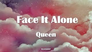 Queen - Face It Alone Lyrics Resimi