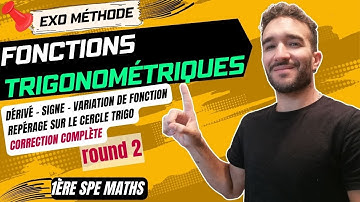 [1ERE SPE MATHS] FONCTION TRIGO/ DERIVÉ, SIGNES, VARIATIONS, CERCLE TRIGO EX MÉTHODE [#2] 📌