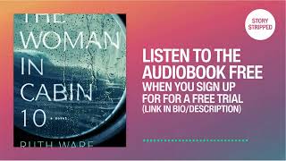 The Woman in Cabin 10 by Ruth Ware [ Full Audiobook Free ]