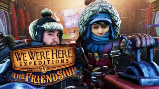 SingSing & TheS1tuation - We Were Here Expeditions: The FriendShip