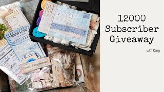 12000 Subscriber Giveaway with Kerry - CLOSED