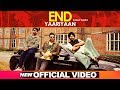 End Yaariyan (Official Video) | Ranjit Bawa | Sukhe Muzical Doctorz | High End Yaariyan