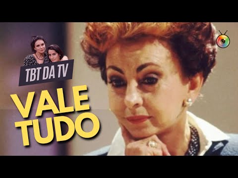 35 ANOS DE VALE TUDO, NOVELA QUE DISCUTIU A HONESTIDADE NO BRASIL | TBT DA TV