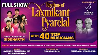 Full Show Rhythms Of Laxmikant Pyarelal 40 Musicians Siddharth Entertainers