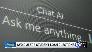 Watching Your Wallet: Avoid AI for Student Loan Questions