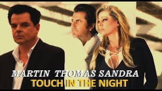 Martin Tychsen feat. Thomas Anders & Sandra - Touch in the night 2023