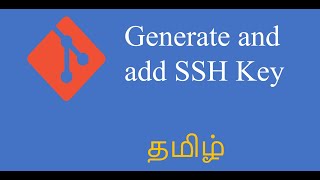 How to Generate and add SSH Key to the GitHub | GitHub Tutorial Tamil