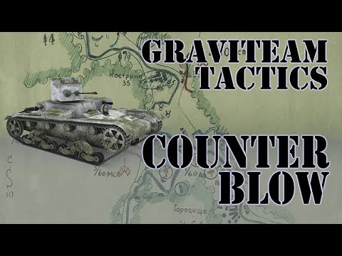 Graviteam Tactics: Counter Blow - Новое ДЛС, смотрим!