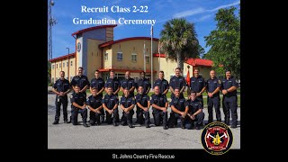 Recruit Class 2-22 Graduation | St. Johns County Fire Rescue