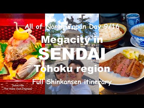 All the attractions and restaurants in Sendai, the biggest city in the Tohoku region! Day 9 of 16