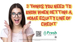 The 3 Things to Look Out for When Getting a Home Equity Line of Credit in California - Werdmuller G$ screenshot 5