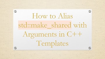 How to Alias std::make_shared with Arguments in C+ +  Templates