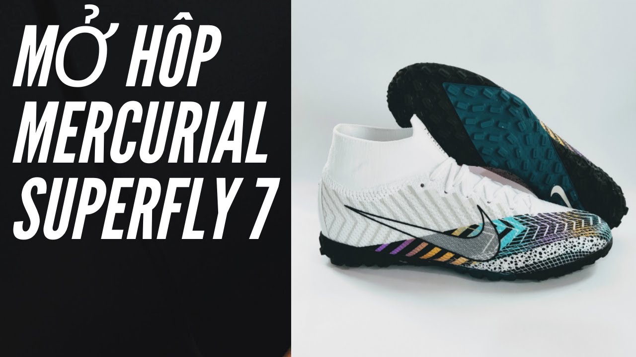 Mở hộp Giày đá bóng Mercurial Superfly 7 Elite Dream... - youtube