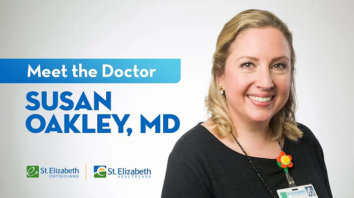 Meet Dr. Susan Oakley  Urogynecologist at St. Eliz...