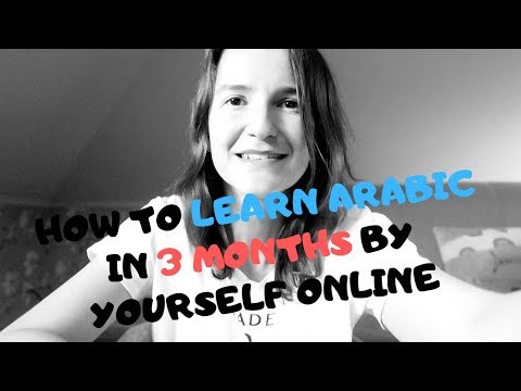 How to Learn Arabic in 3 Months by Yourself Online