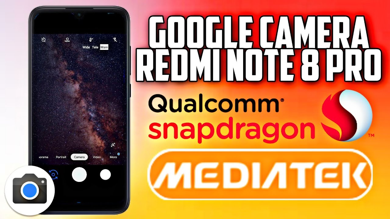 Google Camera Apk Redmi Note 8 Pro Edition Wide Angel