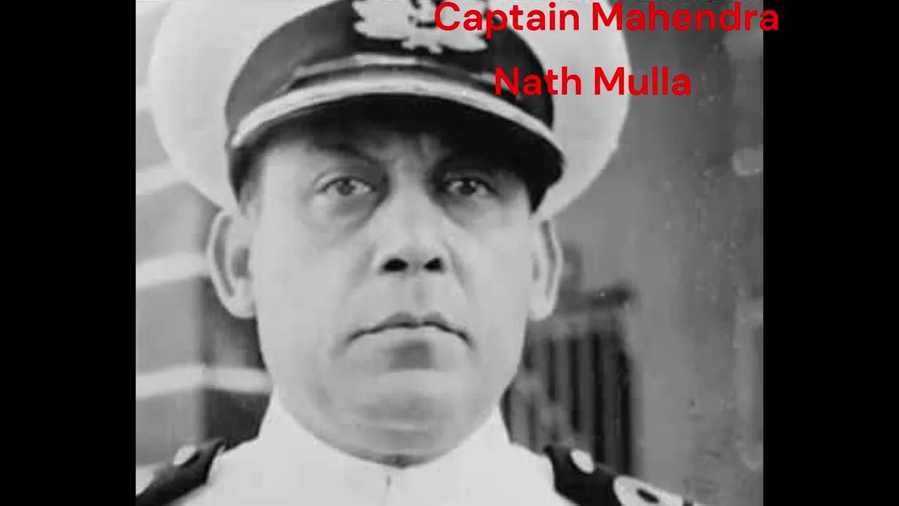 Captain Mahendranath Mulla: The Hero Who Went Down with His Ship