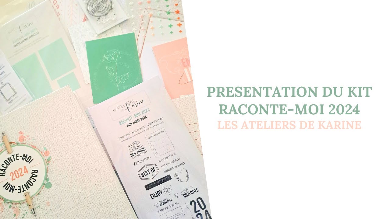 On découvre ensemble le kit Raconte-Moi 2024 des Ateliers de Karine