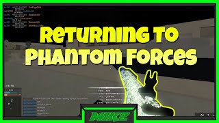 Roblox Phantom Forces Lets Play | Returning To Phantom After A Very Long Time |