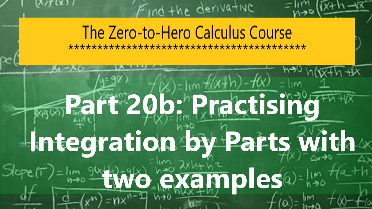 Integration by Parts, continued YouTube