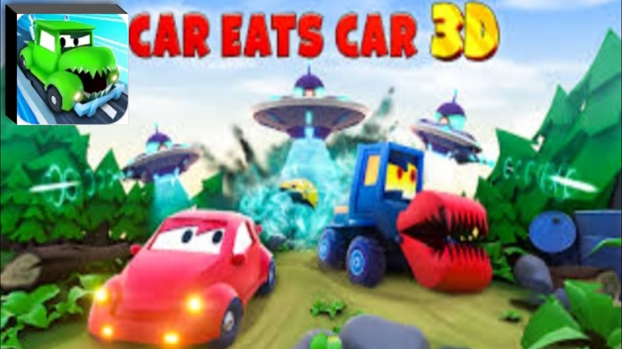 Car Eats Car 3D: Alien Racing Walkthrough Gameplay All Levels Android ...