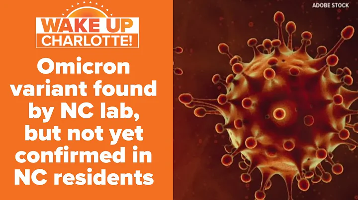 Omicron variant found by NC lab, but not yet confirmed in NC residents