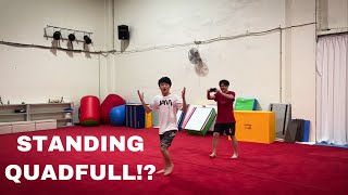 I DID STEP QUADFULL!