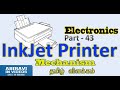 Inkjet printer mechanism explained in tamil electronics part 43