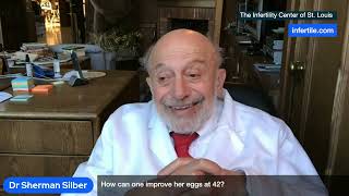 Dr. Silber April '22 - How can one improve her eggs at 42