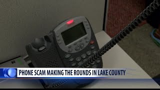 Phone scam making the rounds in Lake County