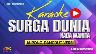 KARAOKE SURGA DUNIA TANJIDOR NADA WANITA - NADA RENDAH