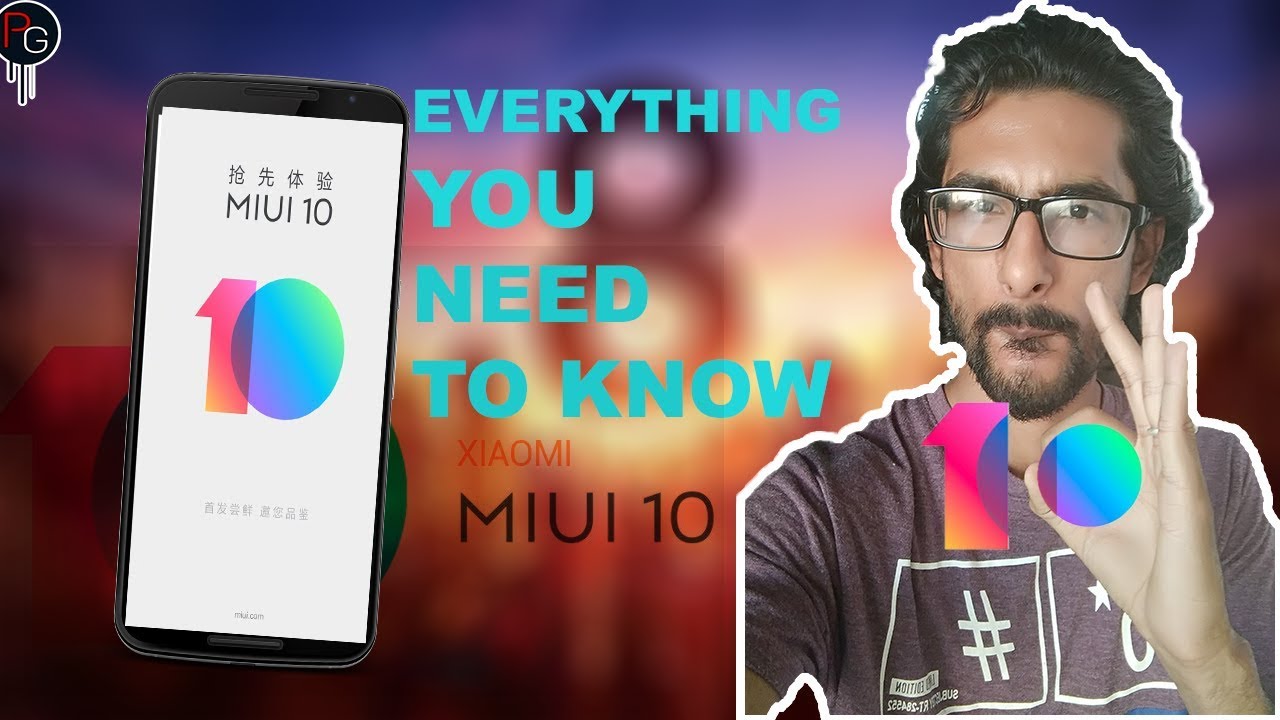 Top 5 Best  MIUI10 Features & Supported  Devices|| First  Look And Review||