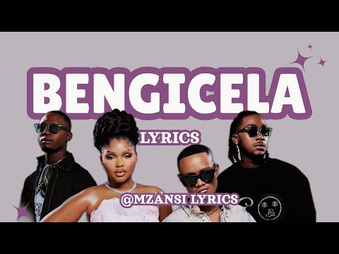 Bengicela GL Ceejay MaWhoo And Thukuthela Lyrics