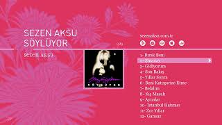 Sezen Aksu   Şinanay Official Audio