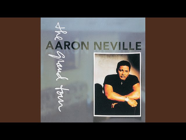 Aaron Neville - Aaron Neville-Don't Take Away My Heaven