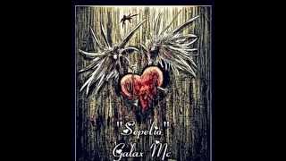 Sepelio-GALAX MC
