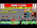 Jadwal 16 Besar Indonesia Open 2026 Hari Ini ~ RAYMOND/JOAQUIN vs MALAYSIA ~ 11 WAKIL INDONESIA