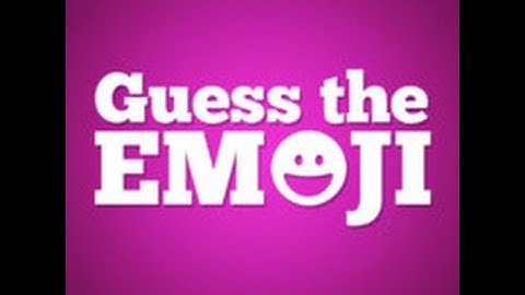 Guess the Emoji - Level 6 Answers