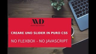 Come cre uno Slide Box HTML & CSS3 - tutorial ita