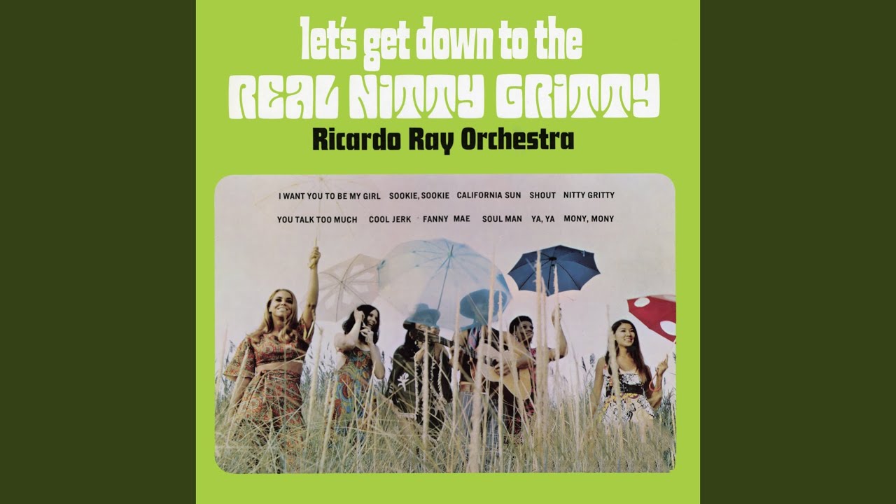 Let S Get Down To The Real Nitty Gritty Ricardo Ray リカルド レイ