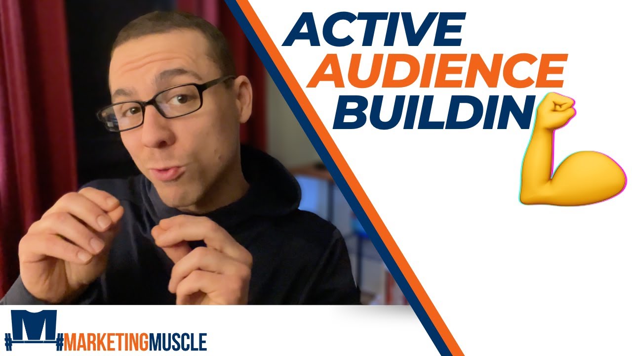 How to go from a PASSIVE to ACTIVE Audience