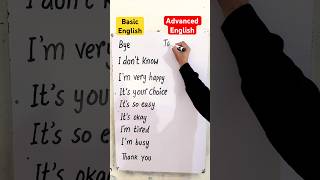 Basic English vs Advanced English Basic English vs Advanced English