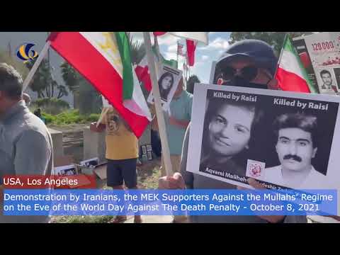 Demonstrations in the USA, Los Angeles, and Canada, Toronto by the MEK Supporters — 8 October 2021