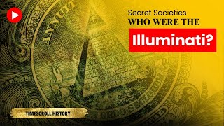 Illuminati Secrets Documentary | Hidden History, Freemasons, and New World Order Explained